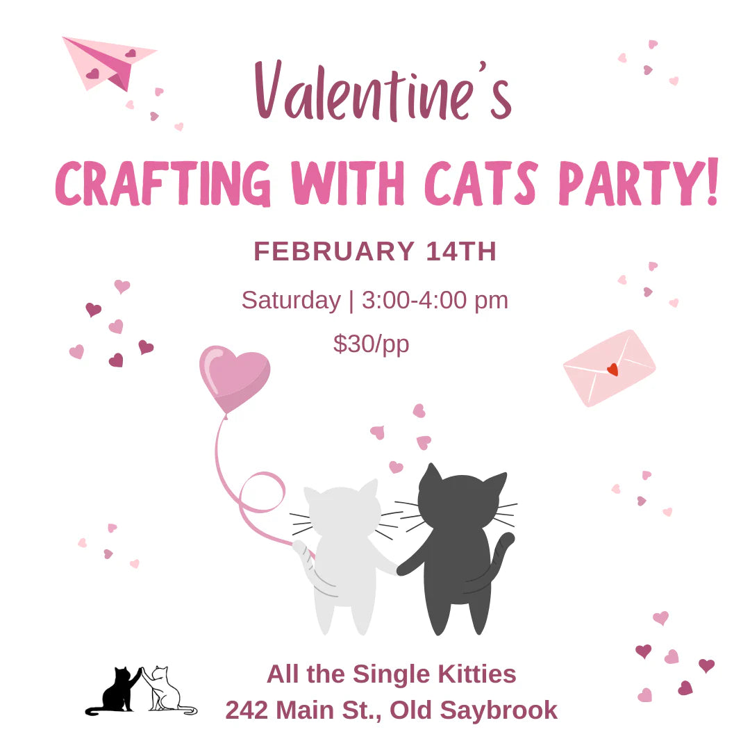 Valentine's Crafting Party with Cats